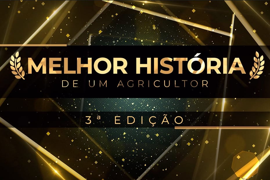 Acompanhe a final da 3ª edição do Prêmio "A Melhor História de um Agricultor"